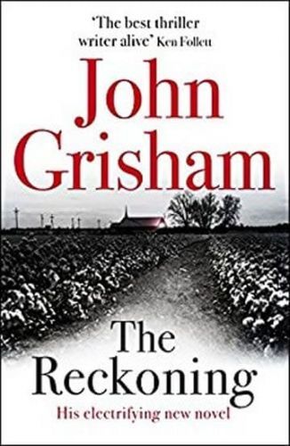 Grisham John: The Reckoning