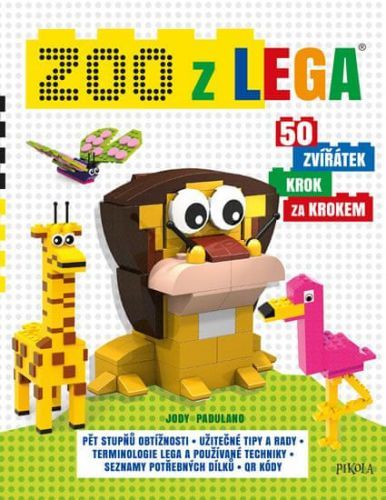 Padulano Jody: Zoo Z Lega: 50 Zvířátek Krok Za Krokem