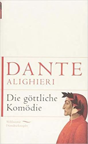 Alighieri Dante: Die Göttliche Komödie