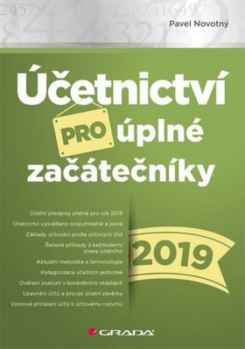 E-kniha: Účetnictví pro úplné začátečníky 2019 od Novotný Pavel