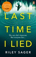 Last Time I Lied - The New York Times bestseller perfect for fans of A. J. Finn's The Woman in the Window (Sager Riley)(Paperback / softback)