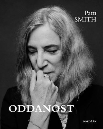 Smith Patti: Oddanost