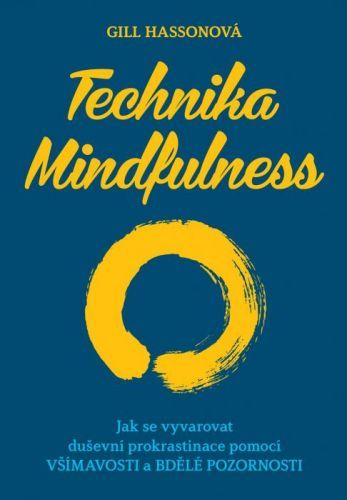 Technika Mindfulness - Hassonová Gill - e-kniha