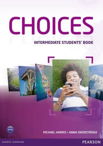 Harris Michael: Choices Intermediate Students' Book