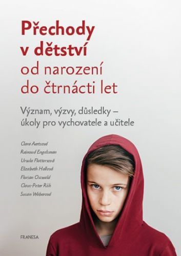 Kolektiv Autorů: Přechody V Dětství Od Narození Do Čtrnácti Let