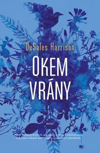 Harrison Desales: Okem Vrány