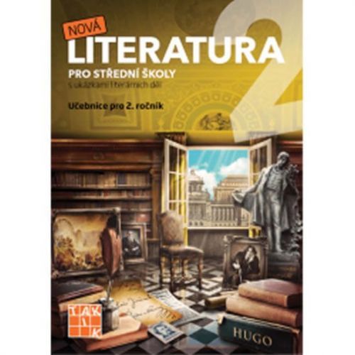 Nová Literatura Pro 2.Ročník Sš - Učebnice