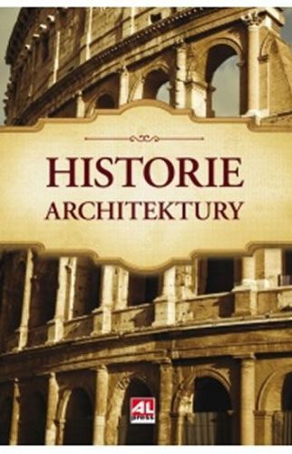 Hollis Edvard: Historie Architektury