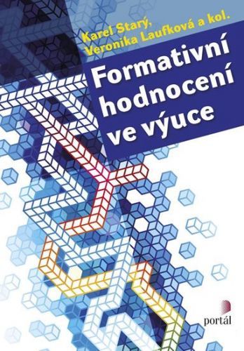 Starý Karel, Laufková Veronika,: Formativní Hodnocení Ve Výuce