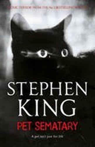 King Stephen: Pet Sematary : Film Tie-In Edition Of Stephen King's Pet Sematary