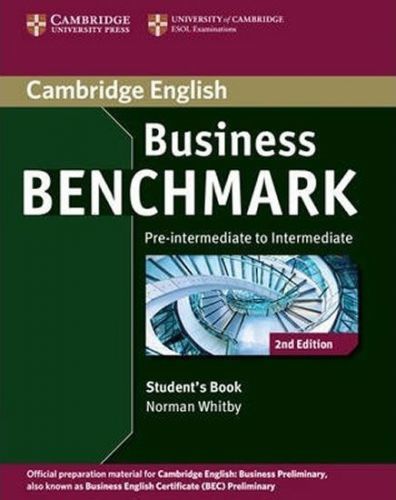 Whitby Norman: Bus Benchmark 2nd Ed. Pre-Int - Int: Bus Prelim Sb