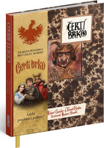 Geisler Robert, Hodan Tomáš: Čertí Brko – Příběh Na Motivy Filmové Pohádky