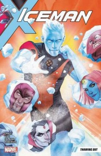 Grace Sina: Iceman Vol. 1: Thawing Out