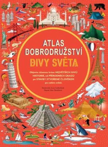 Handicott Ben: Atlas Dobrodružství - Divy Světa