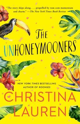 The Unhoneymooners (Lauren Christina)(Paperback)