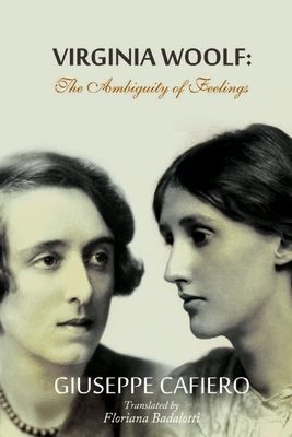 Virginia Woolf: The Ambiguity Of Feeling (Cafiero Giuseppe)(Paperback)