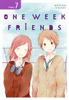 One Week Friends, Vol. 7 (Hazuki Matcha)(Paperback / softback)