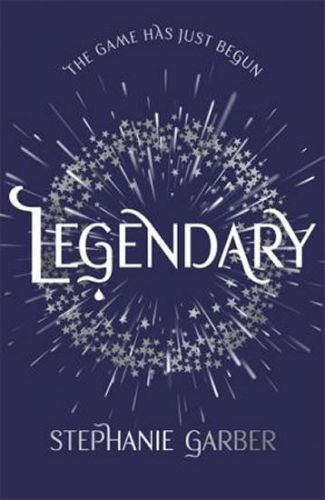 Garberová Stephanie: Legendary : The Magical Sunday Times Bestselling Sequel To Caraval