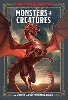 Monsters and Creatures - An Adventurer's Guide (Dragons Dungeons and)(Pevná vazba)