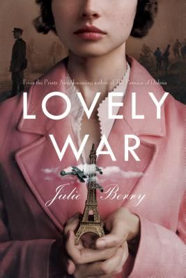 Lovely War (Berry Julie)(Pevná vazba)