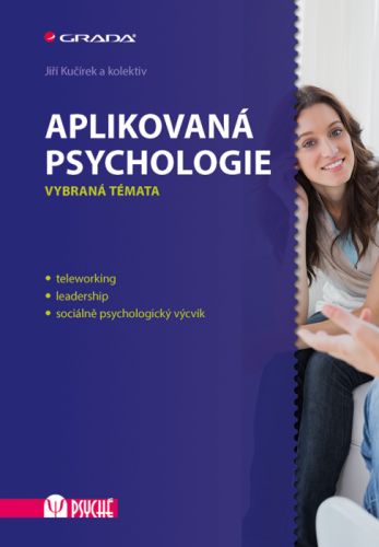 Aplikovaná psychologie - kolektiv a, Jiří Kučírek - e-kniha