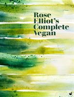Rose Elliot's Complete Vegan (Elliot Rose)(Pevná vazba)