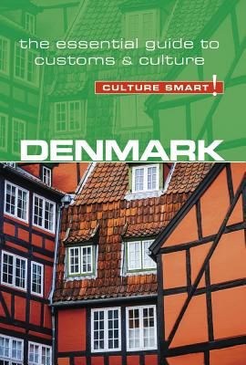 Denmark - Culture Smart! The Essential Guide to Customs & Culture (Salmon Mark H.)(Paperback / softback)