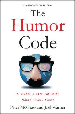 The Humor Code: A Global Search for What Makes Things Funny (McGraw Peter)(Paperback)