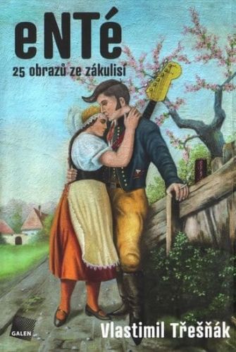 Třešňák Vlastimil: Enté 25 Obrazů Ze Zákulisí