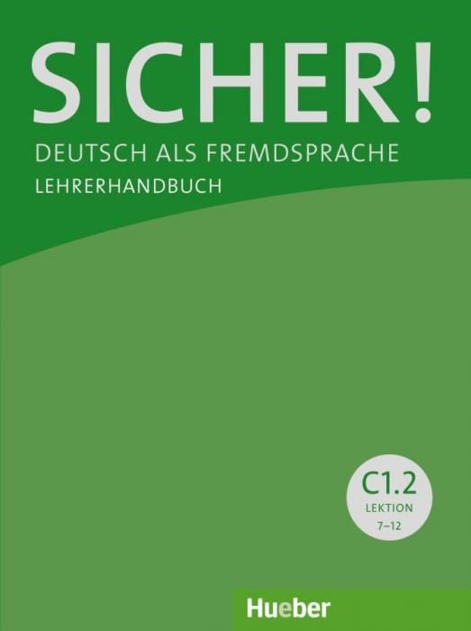 Sicher! C1/2. Lehrerhandbuch (Andresen Snke)(Paperback)(v němčině)
