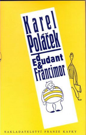 Edudant a Francimor - Poláček Karel