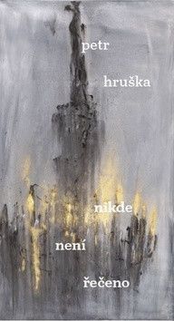 Nikde není řečeno - Hruška Petr