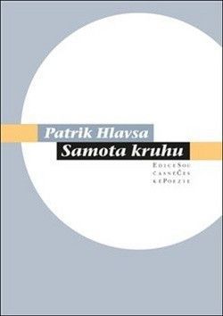 Samota kruhu - Hlavsa Patrik