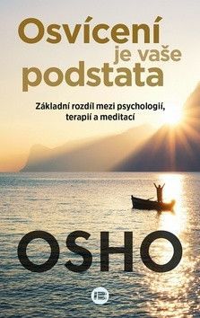 Osvícení je vaše podstata - Osho