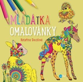 Mláďátka Omalovánky - Svozilová Kateřina