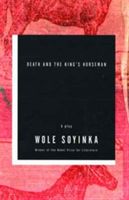 Death and the King's Horseman (Soyinka Wole)(Paperback)