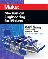 Mechanical Engineering for Makers (Bunnell Brian)(Paperback / softback)