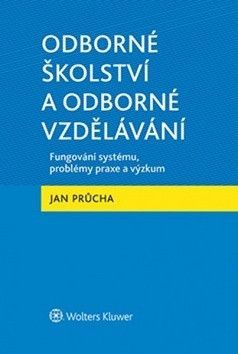 Odborné školství a odborné vzdělávání - Průcha Jan