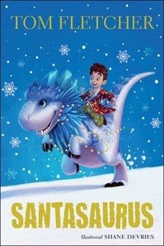 Santasaurus - Devries Shane, Fletcher Tom