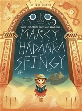 Marcy a hádanka od sfingy - Todd-Stanton Joe