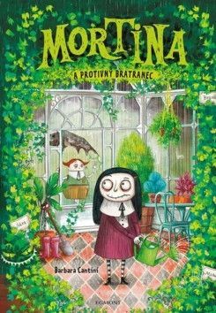 Mortina a protivný bratranec - Cantini Barbara