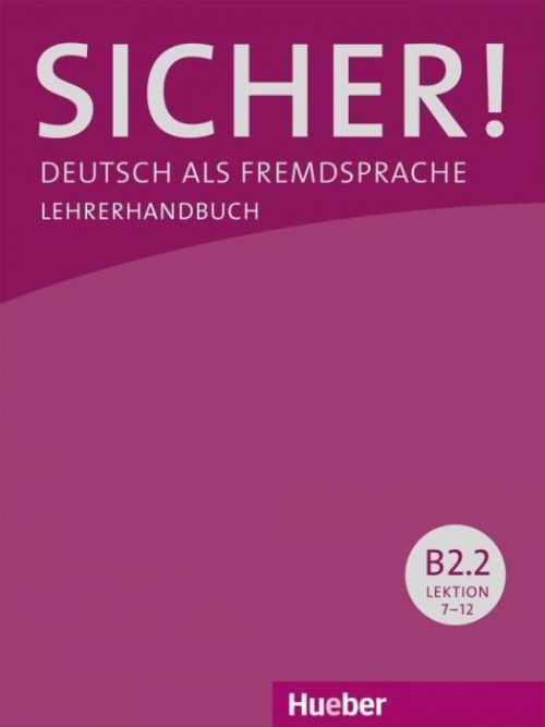Sicher! B2/2. Lehrerhandbuch (Wagner Susanne)(Paperback)(v němčině)