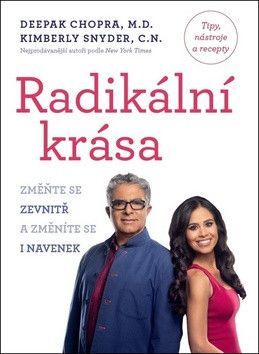 Radikální krása - Snyder Kimberly, Chopra Deepak