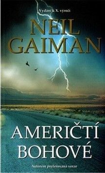 Gaiman Neil Američtí bohové
