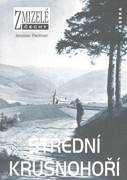 Střední Krušnohoří - Pachner Jaroslav