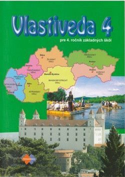 Vlastiveda pre 4. ročník základných škôl - Kožuchová Mária