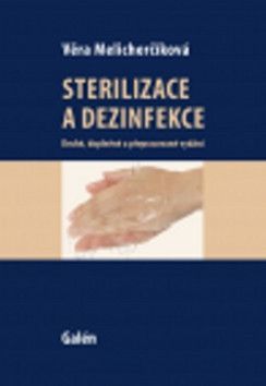 Melicherčíková Věra Sterilizace a dezinfekce