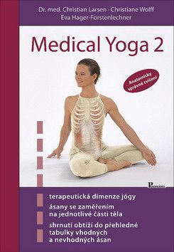 Medical Yoga 2 - Wolff Christoph, Larsen Christian, Hager-Forstenlechner Eva