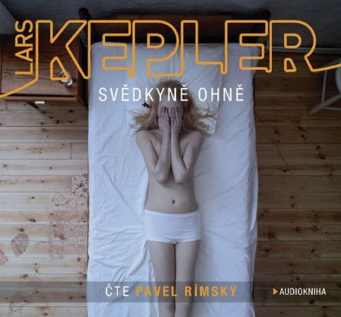 Svědkyně ohně - 2CDmp3 (Čte Pavel Rímský) - Kepler Lars
