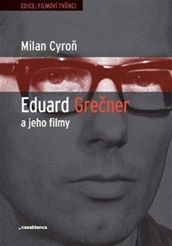 Eduard Grečner a jeho filmy - Cyroň Milan
